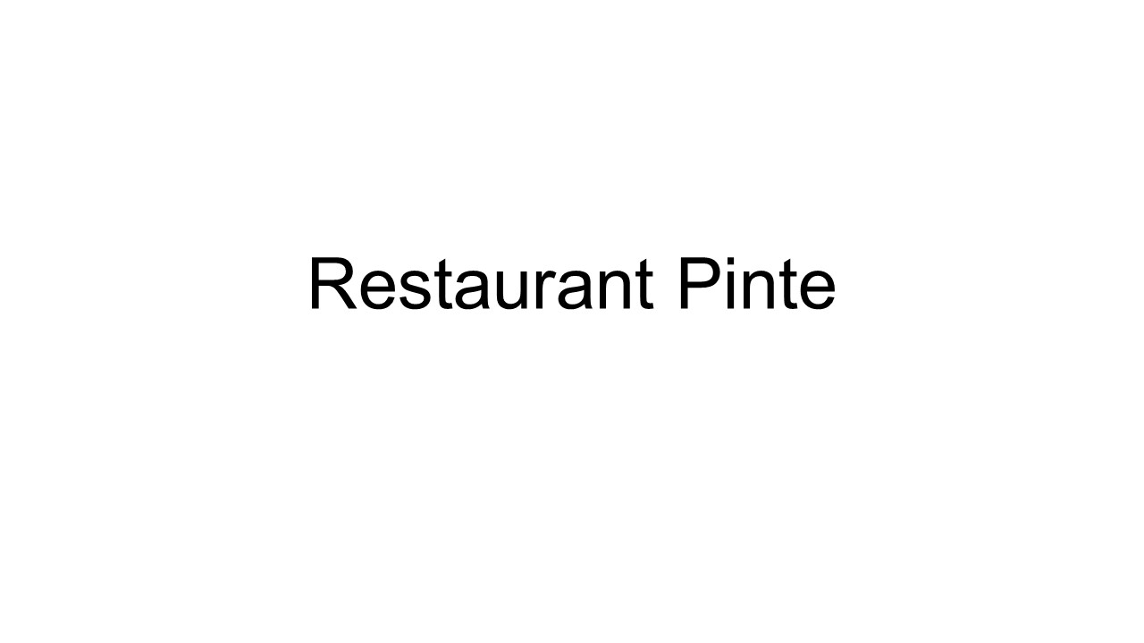 Restaurant Pinte